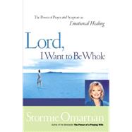 Book cover for Lord, I Want To Be Whole