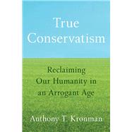 Book cover for True Conservatism