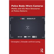 Book cover for Police Body-Worn Cameras