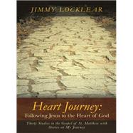 Book cover for Heart Journey - Following Jesus to the Heart of God