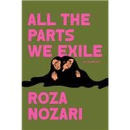 Book cover for All the Parts We Exile