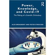Book cover for Power, Knowledge, and Covid-19
