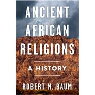 Book cover for Ancient African Religions A History