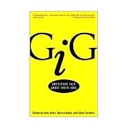 Book cover for Gig Americans Talk About Their Jobs