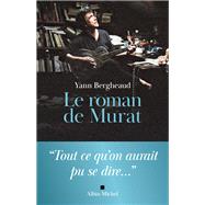 Book cover for Le Roman de Murat