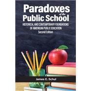 Book cover for Paradoxes of the Public School