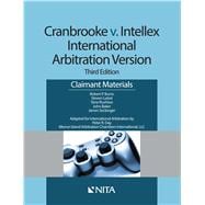 Book cover for Cranbrooke v. Intellex, International Arbitration Version Claimant Materials