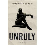 Book cover for Unruly