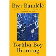 Book cover for Yoruba Boy Running