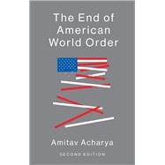 Book cover for The End of American World Order