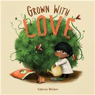 Book cover for Grown with Love