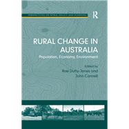 Book cover for Rural Change in Australia: Population, Economy, Environment