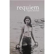 Book cover for Requiem (Carnegie Mellon University Press Poetry Series)