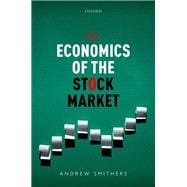 Book cover for The Economics of the Stock Market