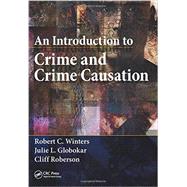 Book cover for An Introduction to Crime and Crime Causation