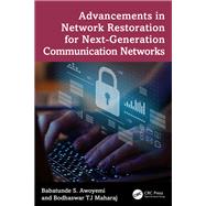 Book cover for Advancements in Network Restoration for Next-Generation Communication Networks