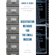 Book cover for Registration Methods for the Small Museum