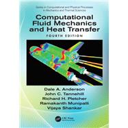 Book cover for Computational Fluid Mechanics and Heat Transfer, Fourth Edition