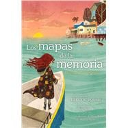 Book cover for Los mapas de la memoria (The Maps of Memory) Regreso al Cerro Mariposa