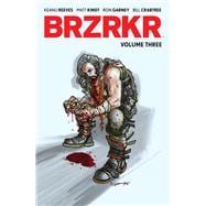 Book cover for BRZRKR Vol. 3