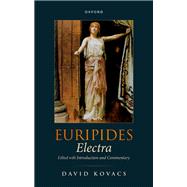 Book cover for Euripides: Electra Edited with Introduction and Commentary
