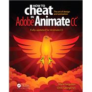 Book cover for How to Cheat Adobe Animate CC
