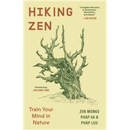 Book cover for Walking Zen Train Your Mind in Nature