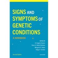 Book cover for Signs and Symptoms of Genetic Conditions A Handbook