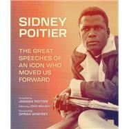 Book cover for Sidney Poitier The Great Speeches of an Icon Who Moved Us Forward