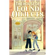 Book cover for The House of Found Objects
