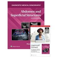 Book cover for Diagnostic Medical Sonography: Abdomen and Superficial Structures 5e Lippincott Connect Print Book and Digital Access Card Package