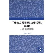 Book cover for Thomas Aquinas and Karl Barth