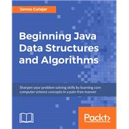 Book cover for Beginning Java Data Structures and Algorithms