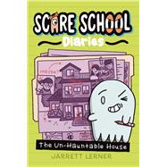 Book cover for The Un-Hauntable House