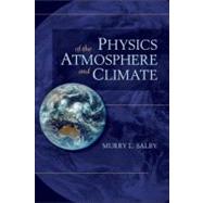 Book cover for Physics of the Atmosphere and Climate