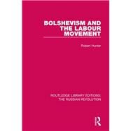 Book cover for Bolshevism and the Labour Movement