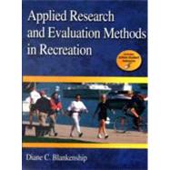 Book cover for Applied Research and Evaluation Methods in Recreation