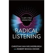 Book cover for Radical Listening The Art of True Connection
