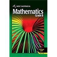 Book cover for Holt Mcdougal Mathematics Common Core : Student Edition Grade 8 2012