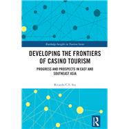 Book cover for Developing the Frontiers of Casino Tourism