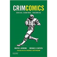 Book cover for CrimComics- Issue 7: Social Control Theories