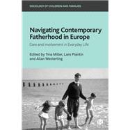 Book cover for Navigating Contemporary Fatherhood in Europe