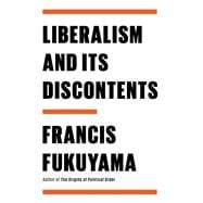 Book cover for Liberalism and Its Discontents