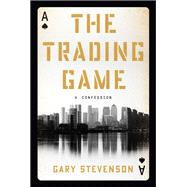 Book cover for The Trading Game