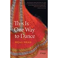 Book cover for This Is One Way to Dance