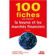 Book cover for 100 fiches pour comprendre la bourse et les marchés financiers