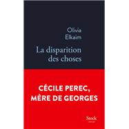 Book cover for La disparition des choses