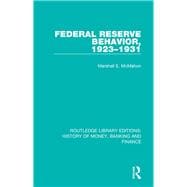 Book cover for Federal Reserve Behavior, 1923-1931