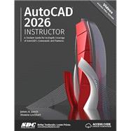 Book cover for AutoCAD 2026 Instructor: A Student Guide for In-Depth Coverage of AutoCAD's Commands and Features