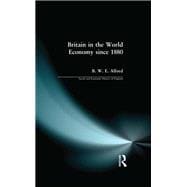 Book cover for Britain in the World Economy since 1880